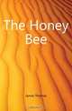 The Honey Bee, James Thomas 