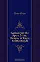 Gems from the Spirit Mine. (League of Univ. Brotherhood)., Gems Gems 