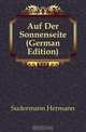 Auf Der Sonnenseite (German Edition), Sudermann Hermann 