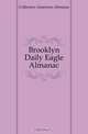 Brooklyn Daily Eagle Almanac, Collection American Almanac 