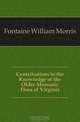 Contributions to the Knowledge of the Older Mesozoic Flora of Virginia, Fontaine William Morris 