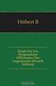 Etude Sur Les Preparations Officinales Des Loganiacees (French Edition), Hebert B. 