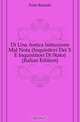 Di Una Antica Istituzione Mal Nota (Inquisitori Dei X E Inquistitori Di Stato) (Italian Edition), Fulin Rinaldo 