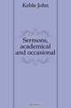 Sermons, academical and occasional, Keble John 