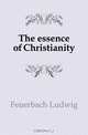 The essence of Christianity, Л.А. фон Фейербах 