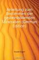 Anleitung zum Bestimmen der gesteinbildenden Mineralien (German Edition), Hussak Eugen 