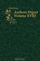 Authors Digest Volume XVIII, Mythology 