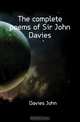 The complete poems of Sir John Davies, Davies John 