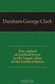 The control of typhoid fever in the larger cities of the Unitied States, Dunham George Clark 