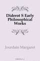 Diderot S Early Philosophical Works, Margaret Jourdain 