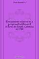 Documents relative to a proposed settlement of Jews in South Carolina in 1748, Elzas Barnett A. 