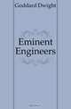 Eminent Engineers, Goddard Dwight 