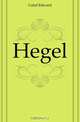 Hegel., Calrd Edward 