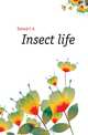 Insect life, Ealand C A 