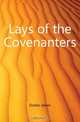 Lays of the Covenanters, Dodds James 