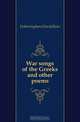 War songs of the Greeks and other poems, Fotheringham David Ross 