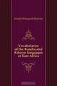 Vocabularies of the Kamba and Kikuyu languages of East Africa, Hinde Hildegarde Beatrice 