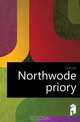 Northwode priory, Cornish 