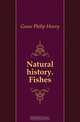 Natural history. Fishes, Gosse Philip Henry 