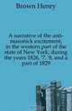 A narrative of the anti-masonick excitement, in the western part of the state of New York, during the years 1826, 
