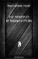 The Principles Of Argumentation, Baker George Pierce 