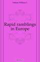 Rapid ramblings in Europe, Falkner William C. 