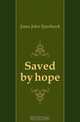 Saved by hope, Jones John Sparhawk 