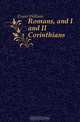 Romans, and I and II Corinthians, Evans William 