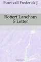 Robert Laneham S Letter, Furnivall Frederick J 
