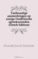 Taalkundige aanmerkingen op eenige Oudfriesche spreekwoorden (Dutch Edition), Hoeufft Jacob Hendrik 