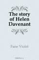 The story of Helen Davenant, Fane Violet 