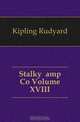 Stalky amp Co Volume XVIII, Джозеф Редьярд Киплинг 