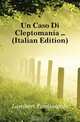 Un Caso Di Cleptomania (Italian Edition), Lambert Ferdinando 