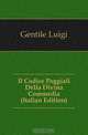 Il Codice Poggiali Della Divina Commedia (Italian Edition), Gentile Luigi 