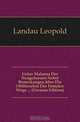 Ueber Malaena Der Neugebornen Nebst Bemerkungen Uber Die Obliteration Der Foetalen Wege (German Edition), Landau Leopold 