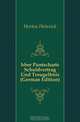 Uber Puntscharts Schuldvertrag Und Treugelbnis (German Edition), Horten Heinrich 
