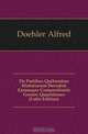 De Partibus Quibusdam Historiarum Herodoti Earumque Compositionis Genere Quaestiones (Latin Edition), Doehler Alfred 