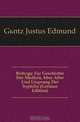 Beitrage Zur Geschichte Der Medicin, Uber Alter Und Ursprung Der Syphilis (German Edition), Guntz Justus Edmund 