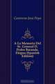 A La Memoria Del Sr. General D. Pedro Baranda. Elegia (Spanish Edition), Contreras Jose Peon 