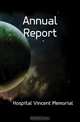 Annual Report, Hospital Vincent Memorial 