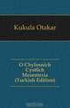 O Chylosnich Cystach Mesenteria (Turkish Edition), Kukula Otakar 