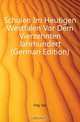Schulen Im Heutigen Westfalen Vor Dem Vierzehnten Jahrhundert (German Edition), Frey Jos 