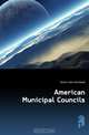 American Municipal Councils, Fairlie John Archibald 