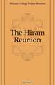The Hiram Reunion, Hiram College 