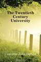 The Twentieth Century University, Converse John Heman 