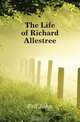 The Life of Richard Allestree, Fell John 