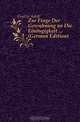 Zur Frage Der Gewohnung an Die Einaugigkeit (German Edition), Goetze Adolf 