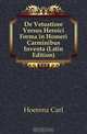 De Vetustiore Versus Heroici Forma in Homeri Carminibus Inventa (Latin Edition), Hoerenz Carl 