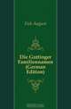 Die Gottinger Familiennamen (German Edition), Fick August 