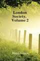 London Society, Volume 2, Hogg James 
